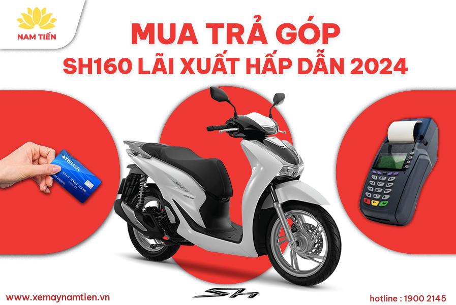 mua-tra-gop-sh160-lai-suat-thap