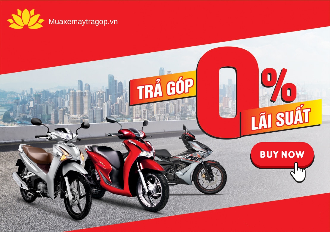 Địa chỉ mua xe máy Honda trả góp gần đây nhất [LÃI SUẤT 0%]