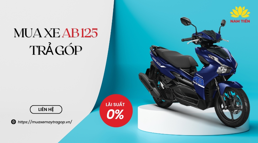 Mua xe AB 125 trả góp trả trước bao nhiêu?