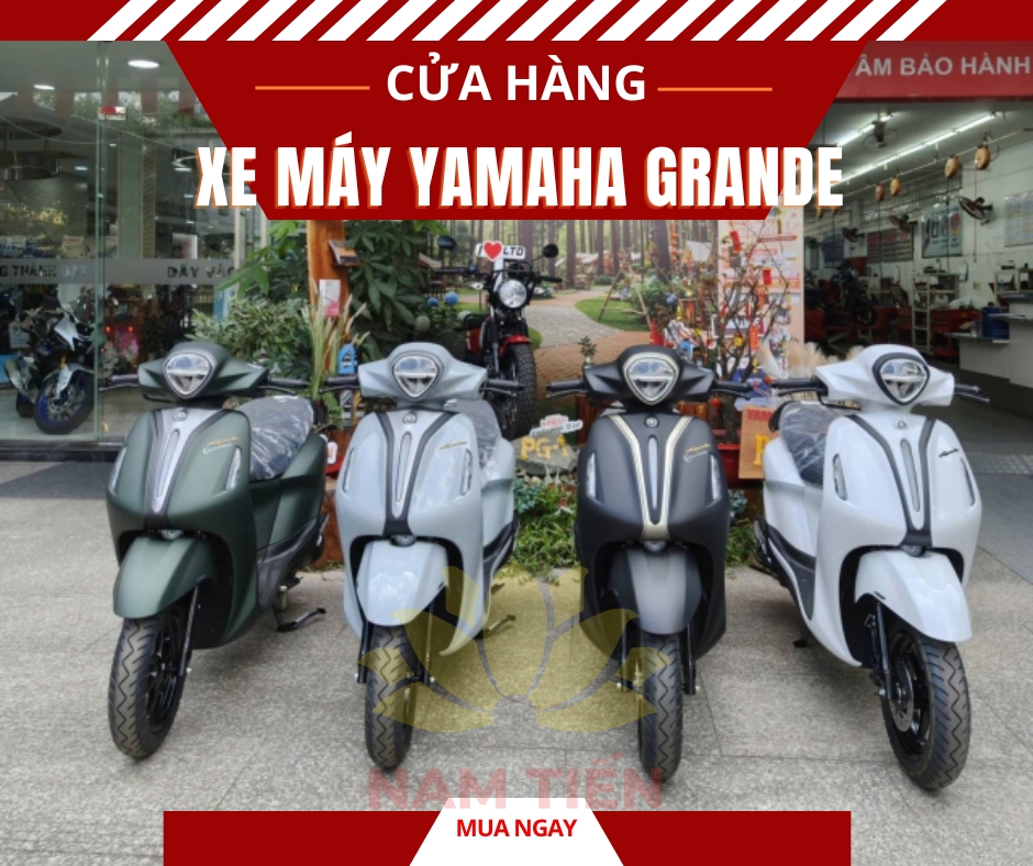 Cửa hàng xe máy Yamaha Grande chính hãng giá tốt
