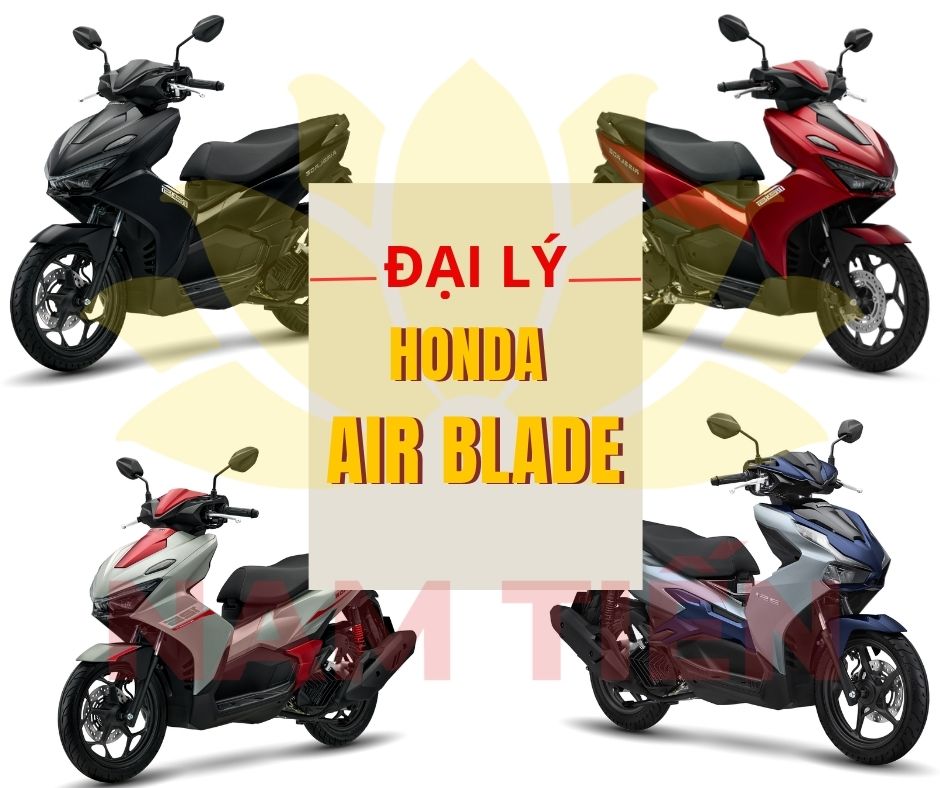 Đại lý xe Air Blade ủy quyền chính hãng
