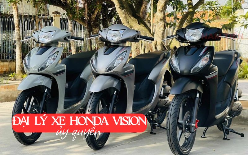 Đại lý xe Honda Vision ủy quyền chính hãng