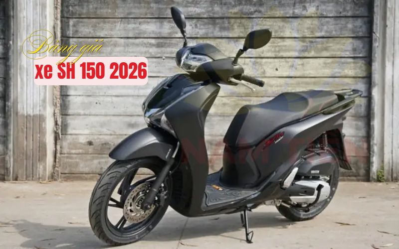 Bảng giá xe SH 150 2026 mới nhất
