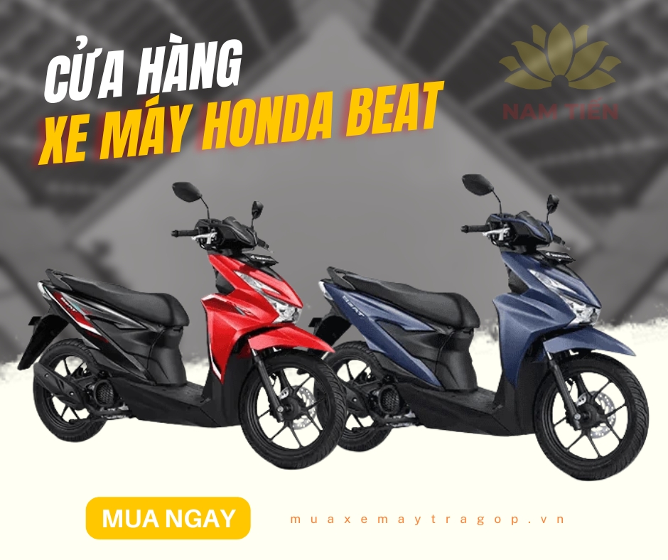 Cửa hàng xe máy Honda Beat chính hãng giá rẻ