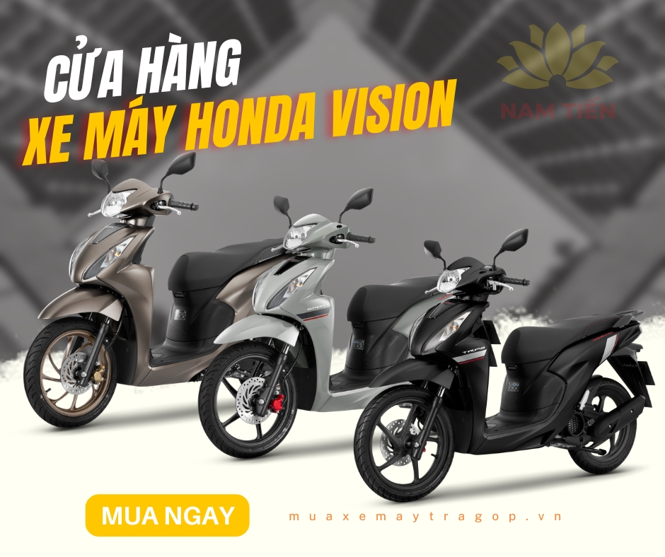 Cửa hàng xe máy Honda Vision chính hãng giá rẻ