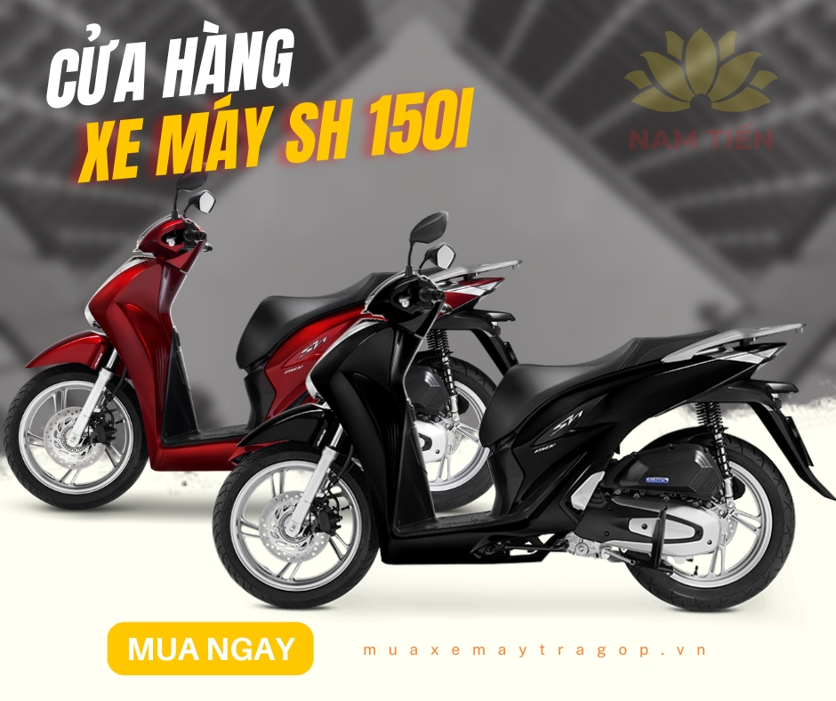 Cửa hàng xe máy SH 150i bán giá tốt
