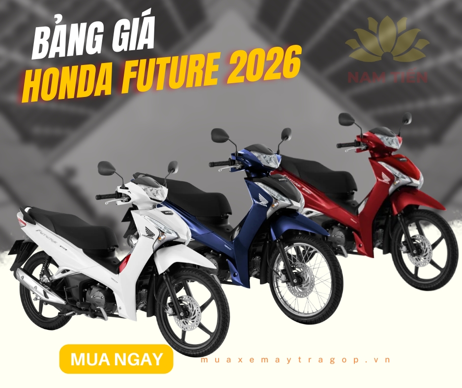 Bảng giá xe Honda Future 2026 mới nhất hôm nay