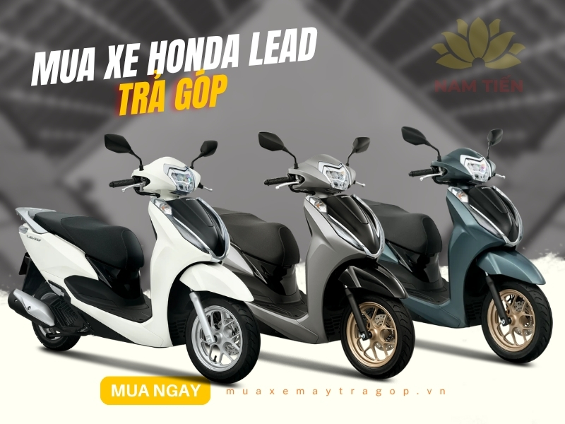 Mua xe Honda Lead trả góp ở đâu lãi thấp?