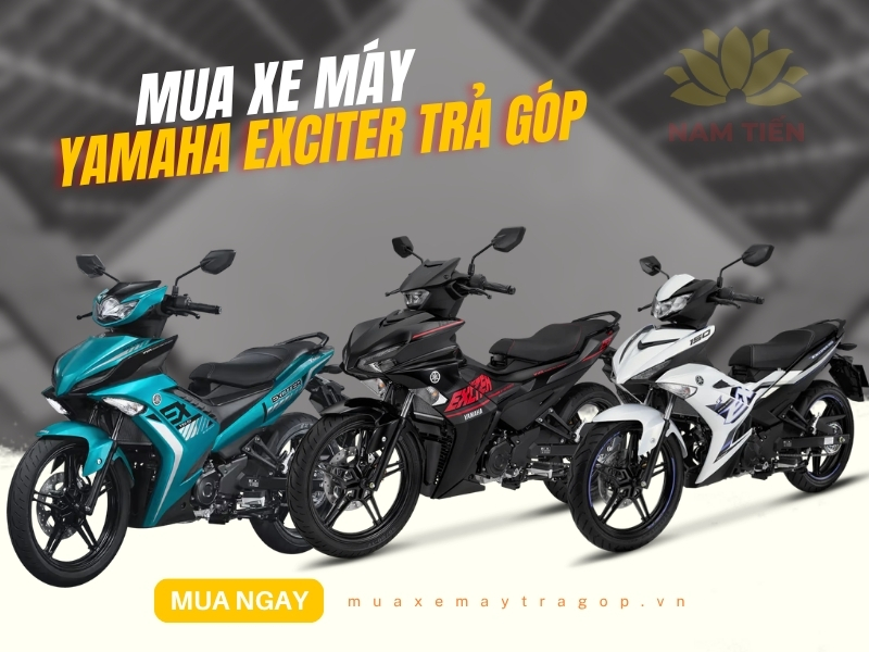Mua xe máy Yamaha Exciter trả góp