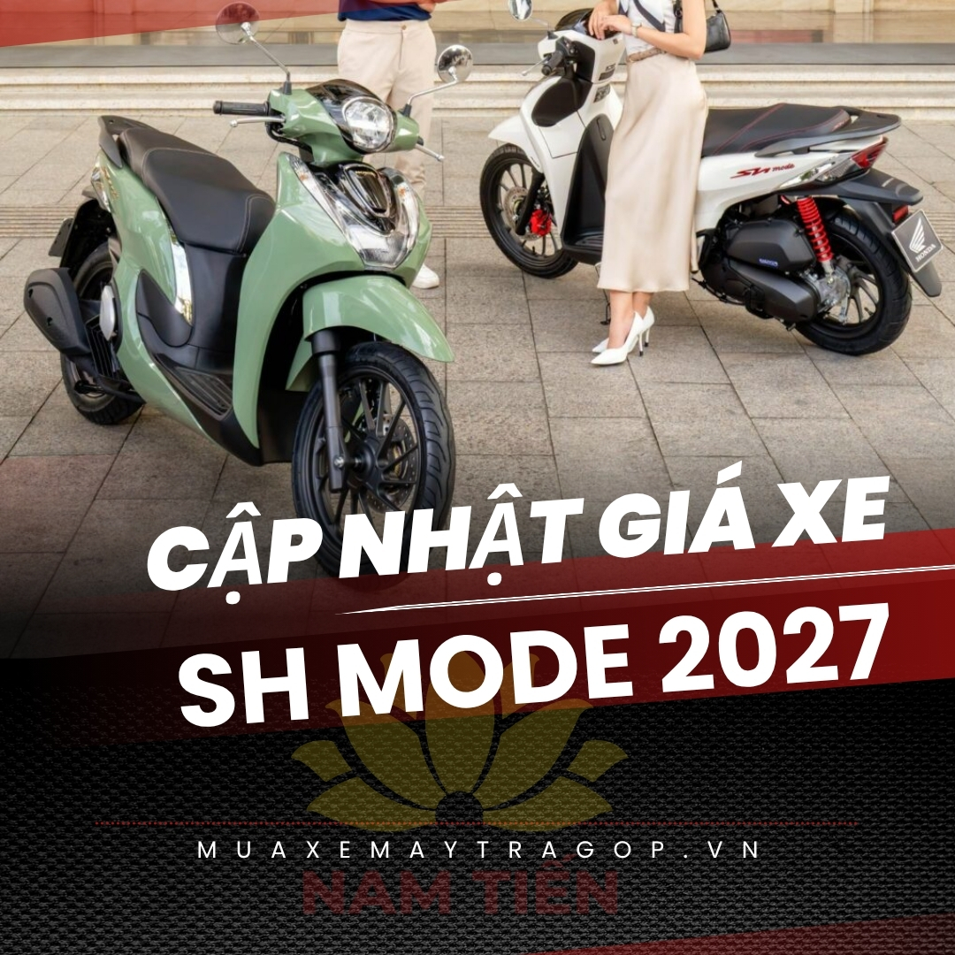 Bảng giá xe Honda Sh Mode 2027 mới nhất hôm nay