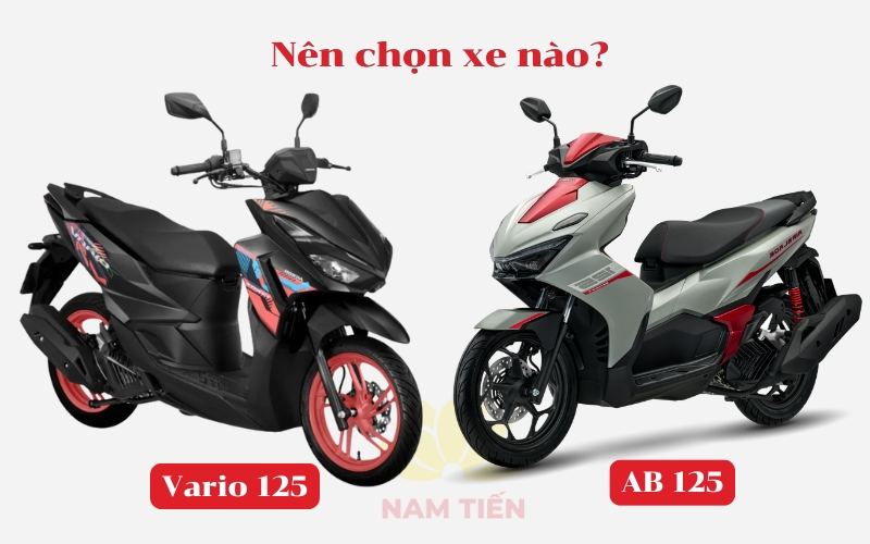 Giữ Honda Vario 125 và AB 125 nên chọn xe nào?